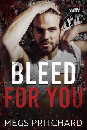 Bleed For You book cover
